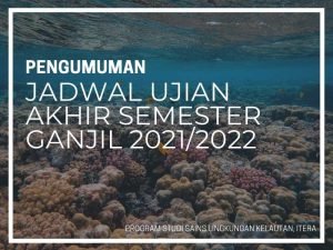Read more about the article Jadwal Ujian Akhir Semester Ganjil 2021/2022 Program Studi SLL