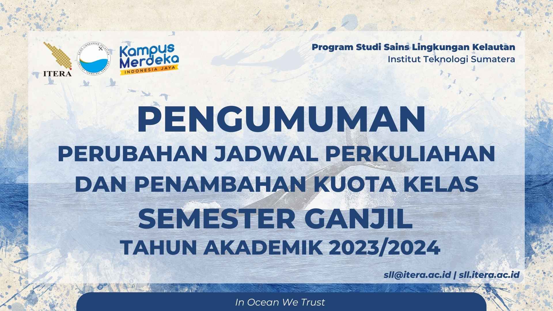 Read more about the article Pengumuman Perubahan Jadwal dan Penambahan Kuota Kelas Semester Ganjil TA 2023/2024